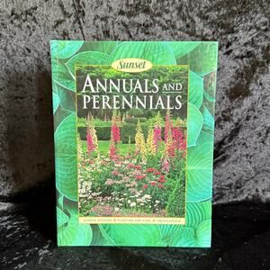 Sunset Annuals and Perennials | 2002 | Vintage Gardening Book